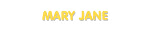 Der Vorname Mary Jane